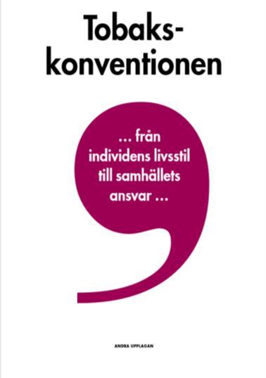 Barnrättsperspektiv på Tobakskonventionens artikel 5.