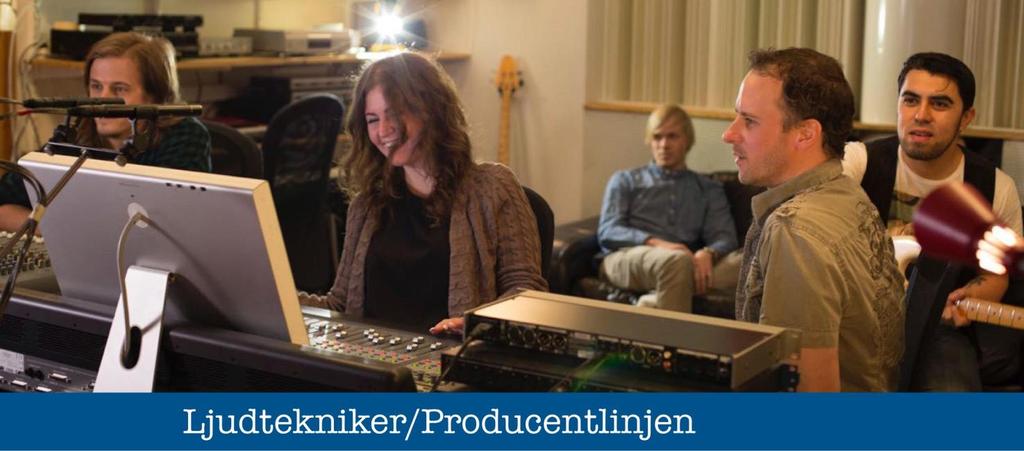Målsättning med utbildningen Efter första läsåret ska du ha goda teoretiska kunskaper om ljudteknik, ljudlära, hur det mesta som kan göras inom ljudtekniken går till, funktioner inom digital och