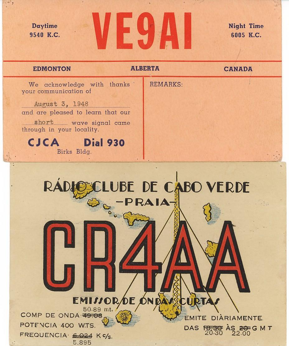 Gamla trevliga amatörsignaler. VE9AI från 1948 och CR4AA från 1954. Nja, Inte mer än till utseendet. VE9AI var en lokalradiostation i Edmonton, Alberta, och CR4AA var Cape Verdes rundradio.