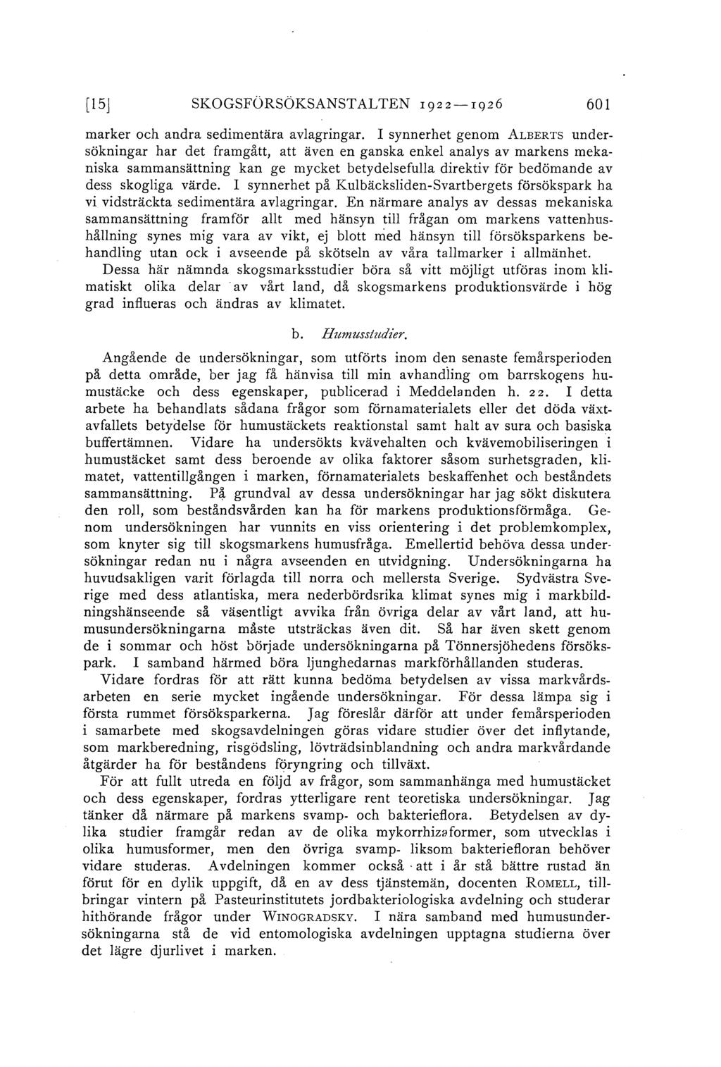 [15J SKOGSFÖRSÖKSANSTALTEN 1922-1926 601 marker och andra sedimentära avagringar.