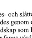 särskilt uppmärksammarr biologiskt kulturarv i skog, fjäll, vatten och