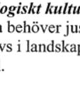 En sådan kvalitativ uppföljning skulle kunna baseras på