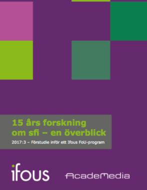 15 års forskning om sfi en överblick Jenny Rosén & Berit Lundgren 2002-2016 Svensk forskning Avhandlingar,