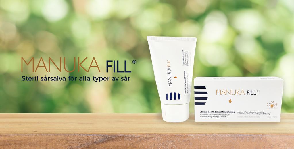 PRESSMEDDELANDE NATUREN LÄKER SÅRET BÄST MED MANUKAHONUNG - NU PÅ APOTEKEN MANUKA Fill är en medicinteknisk produkt som innehåller 100% filtrerad och steril Manukahonung för behandling av alla former