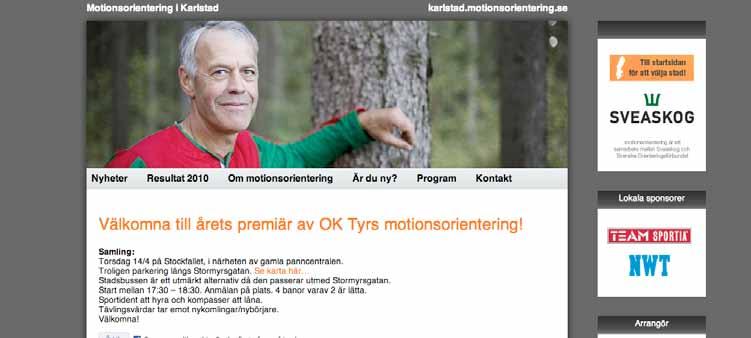 se är skapad kommer du att ta emot ett e-postmeddelande med information om hur ni loggar in på er sida. 1. Du kan logga in på er sida via adressen ersida.motionsorientering.