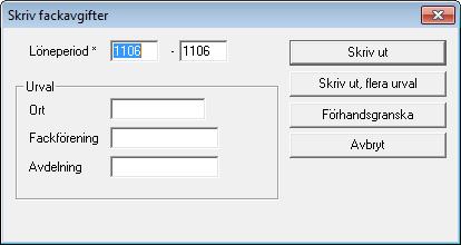 LÖNERÄKNING OCH PERIODISKA RUTINER 135 Utskrift av fackavgifter Med hja lp av programmet kan du skriva ut fackavgifter fo r o nskade lo neperioder enligt fackfo reningar och avdelningar.