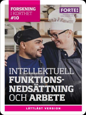KUNSKAPSLUCKOR Erfarenheter: från persner med intellektuell funktinsnedsättning ch arbetsgivare Hur lagstiftning ch resursfördelning: skapar möjligheter ch hinder Sysselsättningssituatin ch