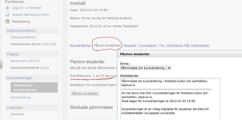 Uppsala Learning Lab Övningshäfte 17 (21) 7. Sammanställning av kursvärderingarnas resultat 1.