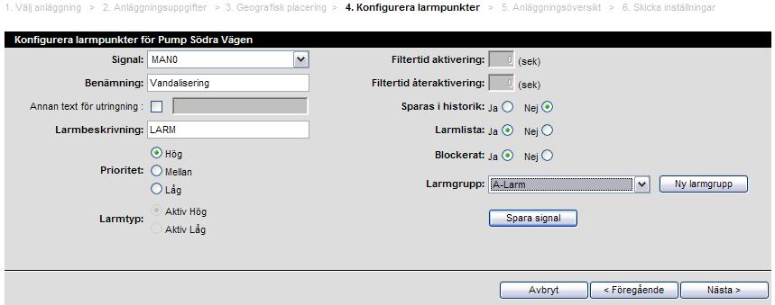 Tryck på Nästa> för att komma vidare och konfigurera varje enskild signal, larmpunkt (t.ex. X0), styrutgång (t.ex. Y0) och manuellt larm (t.ex. MAN0).