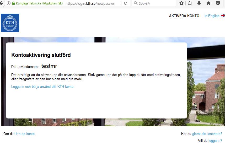 KTH Konto Aktivering 1. Fyll i födelsedatum och aktiveringskoden 2.