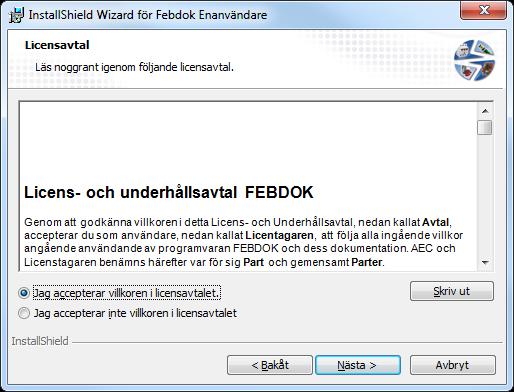 Är inte AEC förvalt fäller man ut listan genom att välja pilen till höger och väljer AEC som leverantör. Välj Nästa för att läsa licensavtalet.