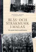 Malax 2 På lodbössans tid 10 På vår äng står en gammal lada 4 Sagg-Matt 1 Skolminnen 5 Som det grymmaste krig 3 Storsjön 3 Säljakt i Bottniska viken 5 Till sjöss!