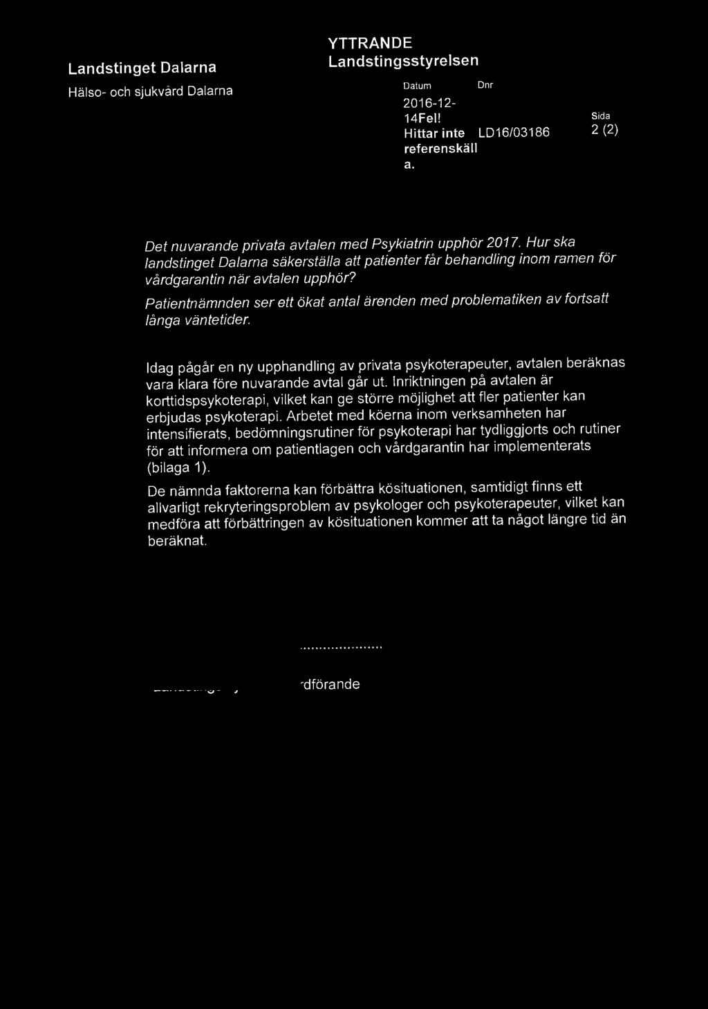 Patientnämnden ser ett ökat antal ärenden med problematiken av fortsatt långa väntetider.