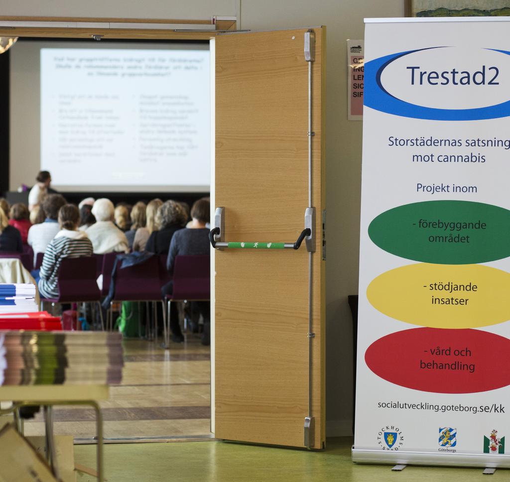 Spridningsseminarium om arbetet mot cannabis i Trestad2 Dokumentation från konferens 6 maj 2015,