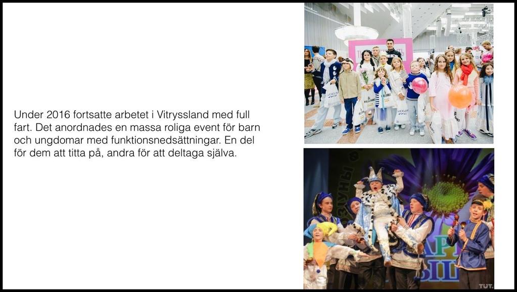 Återhämtningsaktiviteter Ett femtiotal personer fick vara med på rekreations- och återhämtningsläger för att barn med funktionedsättningar och deras föräldrar ska få vila och även uppleva nya saker