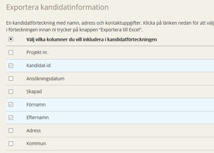 Välj vad du vill exprtera ch generera antingen en pdf med kandidatens grundinfrmatin ch bifgade dkument eller en