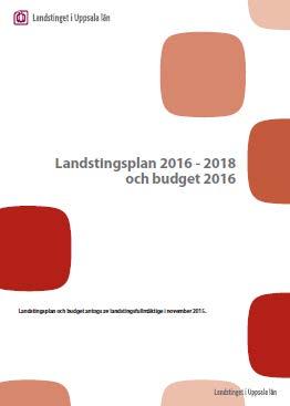 Landstingsgemensam modell för produktionsplanering Samtliga förvaltningar ska tillämpa den landstingsgemensamma modellen för