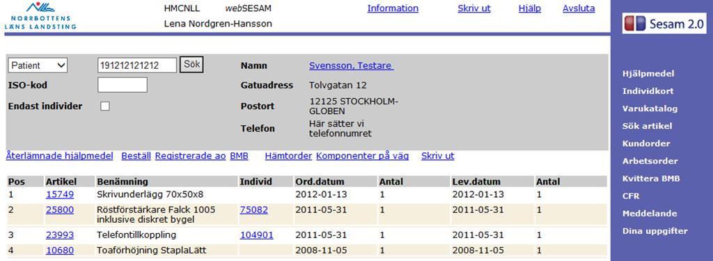 Beställa hjälpmedel med komponenter (komponentguide) Utgångsbild: Hjälpmedel (i blå listen) 1. Skriv in aktuell patients personnummer med alla 12 siffror.