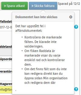 Att skicka fakturan Skicka fakturan genom att trycka på knappen Skicka faktura.