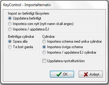 Observera att import av ett redan befintligt system ställer krav på eftertanke, t.ex. huruvida låssystemet modifierats i Key Control.