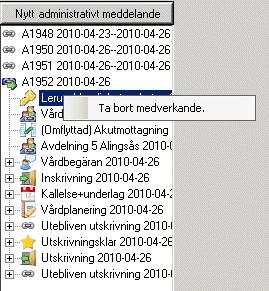 Inskrivningsmeddelande returnerat som Felsänt Om meddelandet kommer i retur från Kommun/Primärvård kontrollera var patienten bor/ är listad.