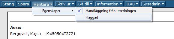 Handledning Myndighet SoL/LSS 40 Flaggningarna har en egen vy i aktiva och kan därför fungera som en liten inkorg eller kom-ihåg.