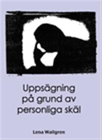 Bok: Uppsägning på grund av personliga skäl Så som jag ser det så är det sällan att någon som blir mobbad blir tagen på allvar.