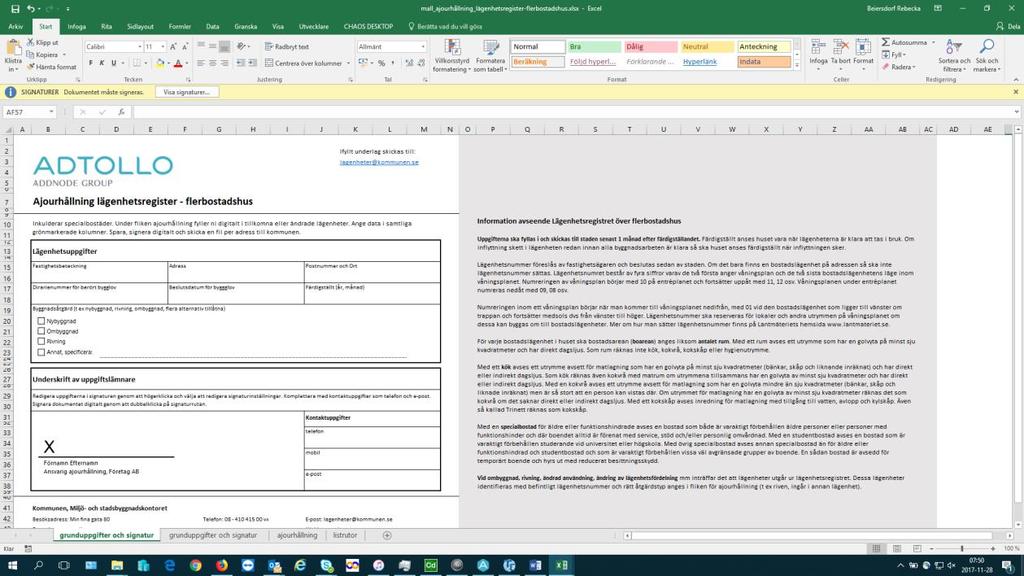Stödmaterial för ajourhållning av lägenheter Adtollo har tagit fram stödmaterial i form av en Excel-fil som kommunerna kan använda för import och export av lägenheter till Topocad.