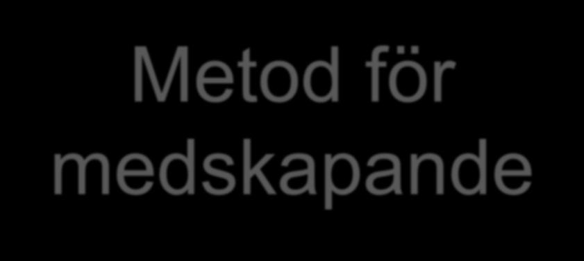 Metod för