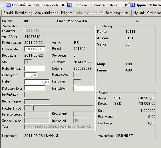 Lathund Reversering kundreskontra 51 Resultat: Om man ställer en fråga på verifikationsnumret för reverseringen mot Huvudboken