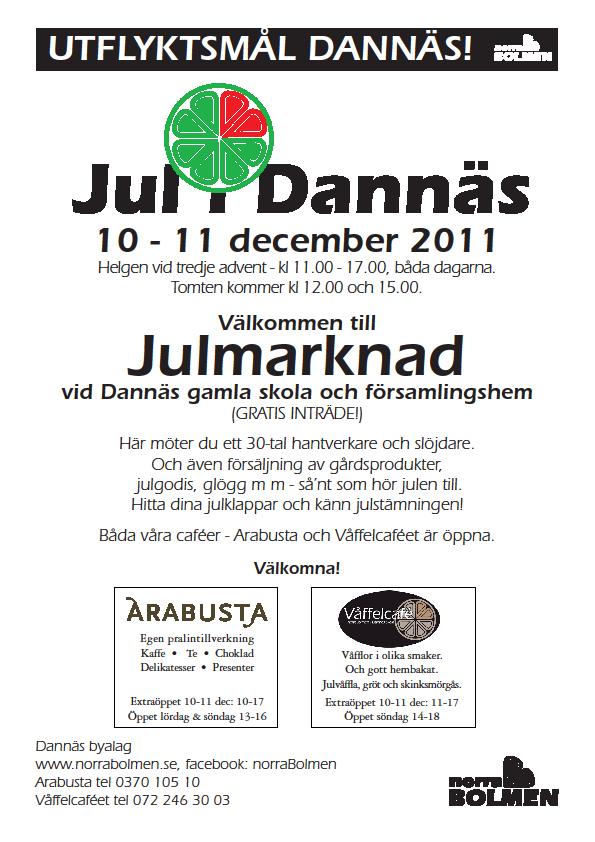 Bygdegårdsåret 2011 på Bolmsö Redan december månad och ännu ett år är snart till ända.
