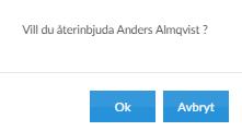 Tips! Om du önskar återinbjuda en anställd till MyPayslip klickar du på meddelande visas. Tryck OK för att återinbjuda användaren.
