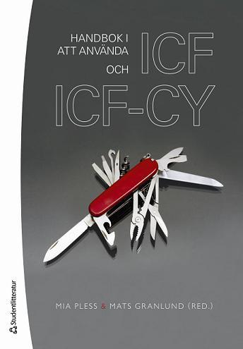 WHO s familj av internationella klassifikationer för hälsa och hälsotillstånd ICD Klassifikation av