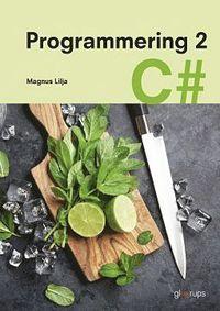 Programmering 2 C# PDF LÄSA ladda ner LADDA NER LÄSA Beskrivning Författare: Magnus Lilja.