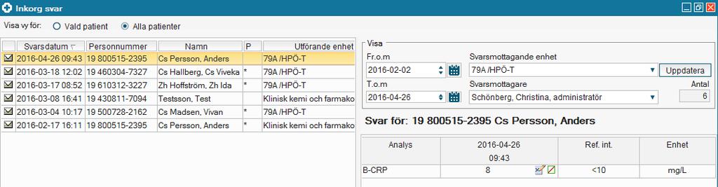 INKORG SVAR Ändrad kolumnordning i Inkorg svar för specialisten Klinisk kemi och farmakologi och Lokala analyser.