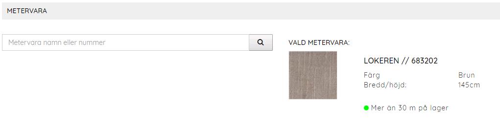 Därefter visas metervaran på höger sida med en bild och detaljerad information. Du kan också se aktuell lagerstatus på artikeln.