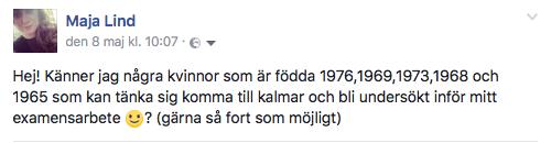 Några utav kontrollpatienterna rekryterades även via en lapp som sattes upp på utvalda platser på universitetet, se bilaga C. De var diagnostiserade med MS allt ifrån 1,5 till 25 år.