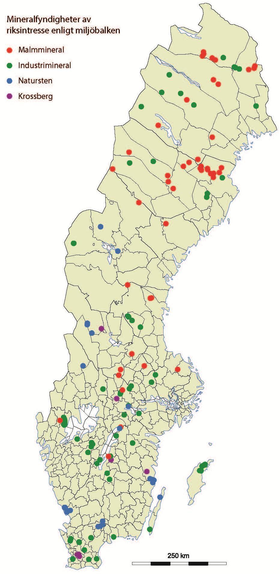 SGU 1 utpekar riksintressen för: 1. Metaller (malmer) 2. Industrimineral 3. Bergmaterial 4. Natursten Det finns 145 st. (maj 2017) varav merparten i kategorierna 1 och 2.