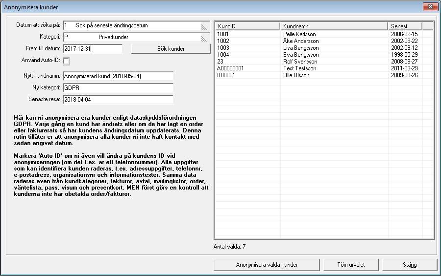 Anonymisera många kunder Varje kund som finns i kundregistret har ett registreringsdatum, ett ändringsdatum och förhoppningsvis det nya GDPR-datumet om ni väljer att arbeta med det.