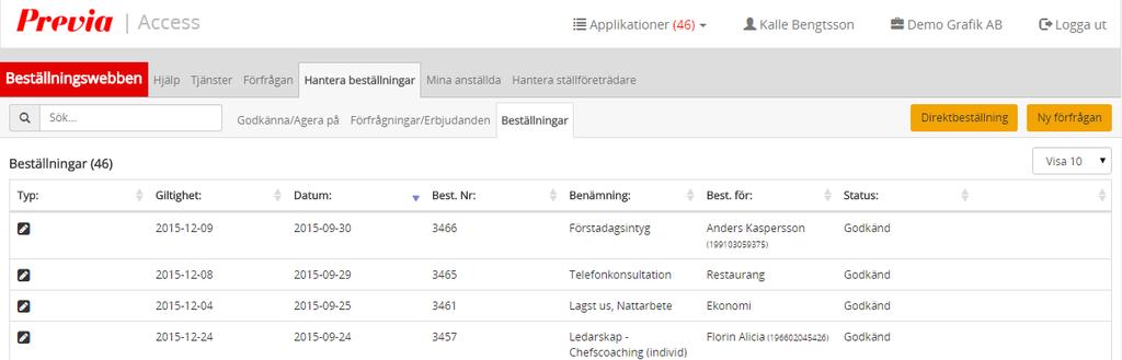 Klicka på Skicka när du är klar eller Stäng om du vill avbryta beställningen. När du har skickat beställningen visas en bekräftelse, denna ruta kan du stänga.