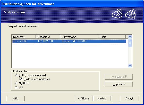 Distributionsguiden för drivrutiner (endast för Windows ) Använda Distributionsguiden för drivrutiner 4 a När du kör guiden för första gången visas en välkomstskärm. Klicka på Nästa.