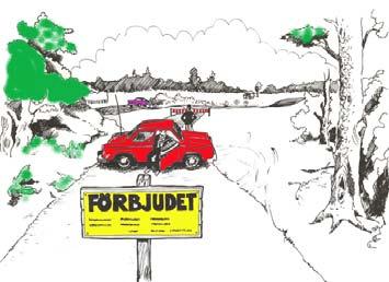 Vägvakt Som vägvakt ansvarar Du för säkerheten vid anslutningsvägen! Oftast är det vägvakten som blir den sist uttagna funktionären på en specialsträcka.