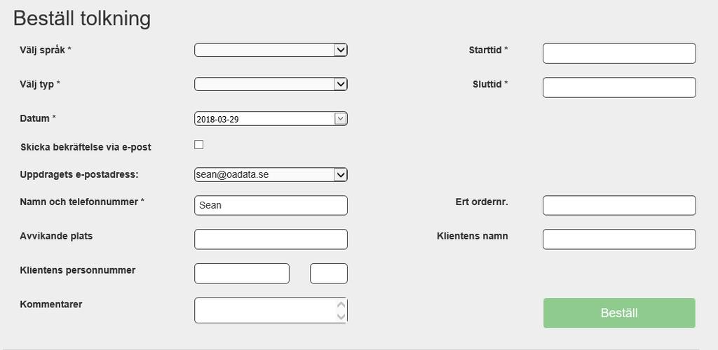 Beställ tolk Regler om framförhållning kan variera per språk och klockslag. Din förmedling står till tjänst med dessa regler.