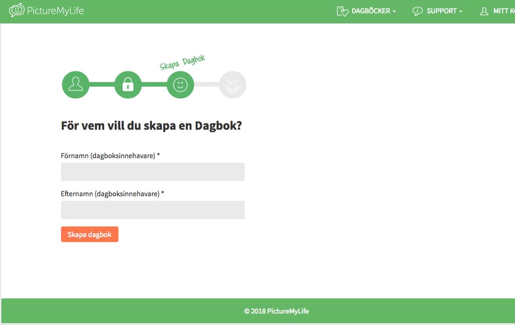 . Skapa en Dagbok För vem vill du skapa en Dagbok?. Fyll i Dagboksinnehavarens förnamn och efternamn.. Avsluta med att klicka på Skapa Dagbok.