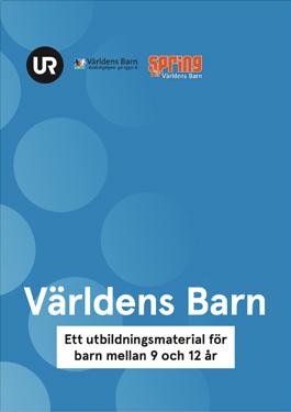 Mål och syfte Tanken är att få barnen att lära sig om mänskliga rättigheter och barns olika levnadsvillkor samt att genom väckt empati och större insikt ge dem lust att lära sig