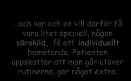 Förändring Familjen och var och en vill därför få vara litet speciell,