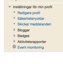 Du kan även prenumerera på tillgängliga regler från Min profil Inställningar Inställningar min profil Event monitoring. (Bild 25) Bild 25 Event monitoring. Min profil. tillgängliga regler Mer information hittar du vid följande länkar: https://docs.