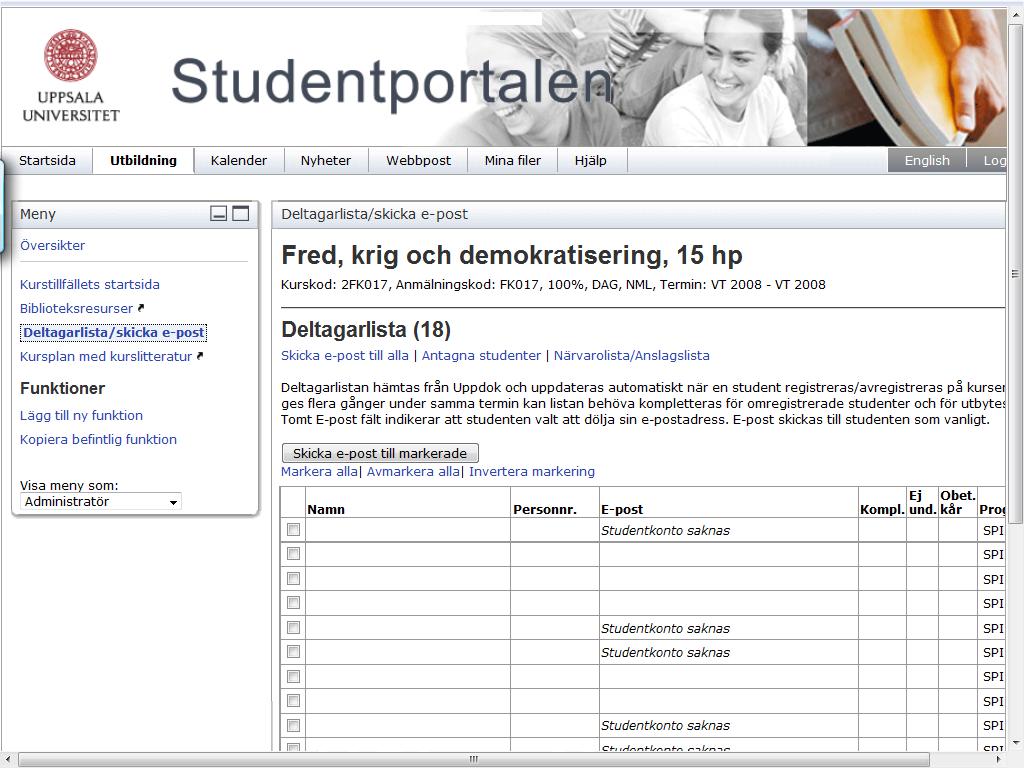 4. När du hittat en bild, klicka på Ladda upp. Deltagarlista Övning 16: Deltagarlista OBS! Skicka inte e-post till deltagare i demomiljön! 1. Välj fliken Utbildning.