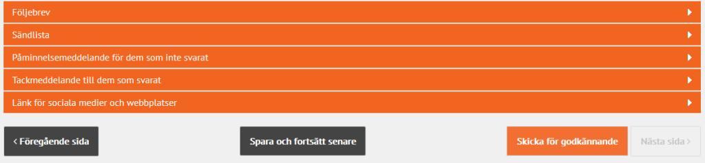 10.5 Skicka begäran om utlåtande för godkännande och godkänn begäran om utlåtande Innan en begäran om utlåtande kan publiceras ska den godkännas i tjänsten.