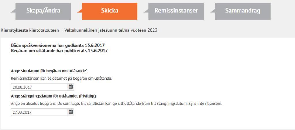 Den ansvariga beredaren av en begäran om utlåtande eller personen som godkänt begäran om utlåtande kan publicera begäran om utlåtande.